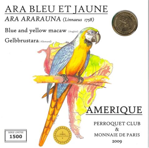MDP Encart Perroquet Club - Ara Bleu et Jaune 2009 8 Houdemont (54)