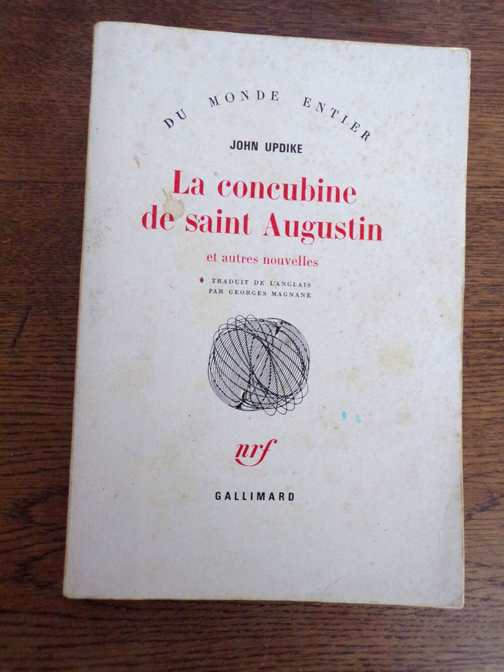La concubine de Saint Augustin John Updike &eacute;dition Gallimard Livres et BD
