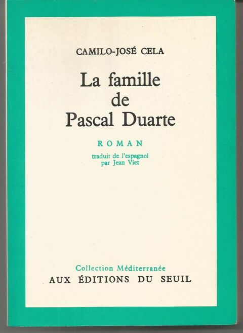 Camilo José CELA La famille de Pascal Duarte 5 Montauban (82)