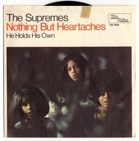 The SUPREMES : Nothing but heartaches - Tamla Motown TM 1080 7 Argenteuil (95)