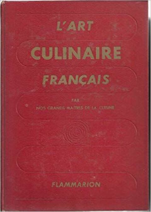 L'art culinaire Franais 
nos grands matres de la cuisine 10 Charleval (13)