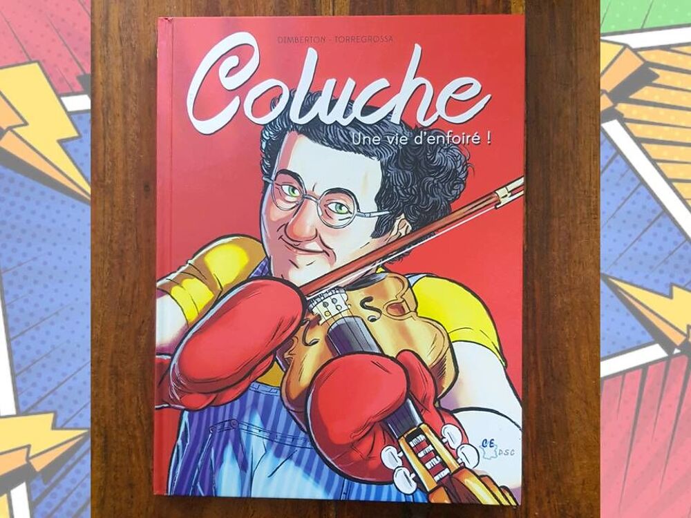 Bd Coluche Une vie d'enfoir&eacute; Livres et BD
