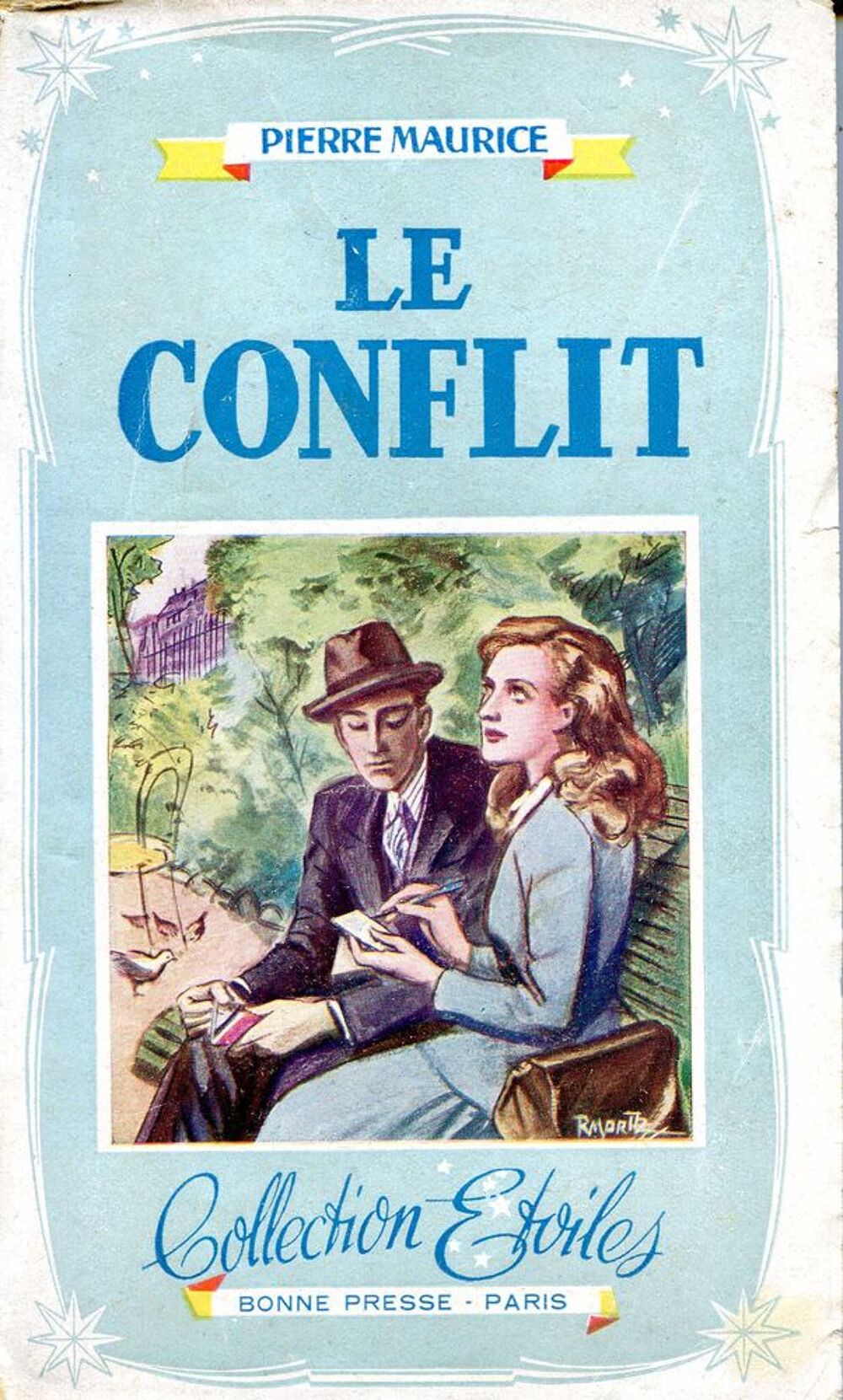 LE CONFLIT - Pierre Maurice, Livres et BD