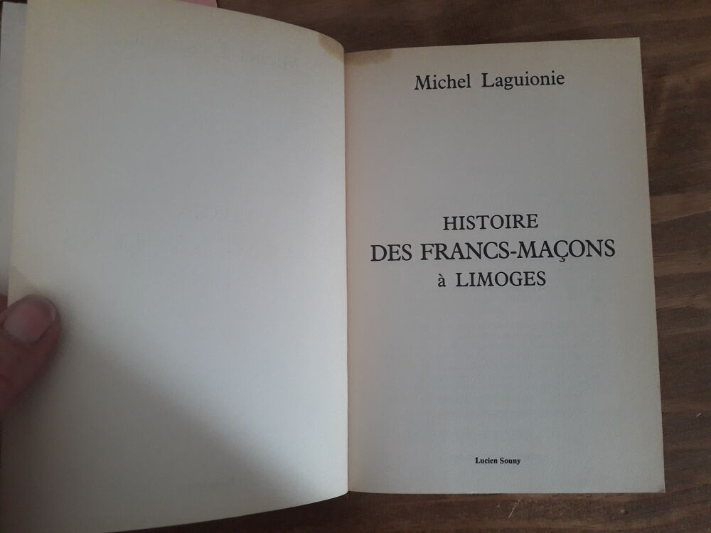 Histoire des Francs-Ma&ccedil;ons &agrave; Limoges Livres et BD