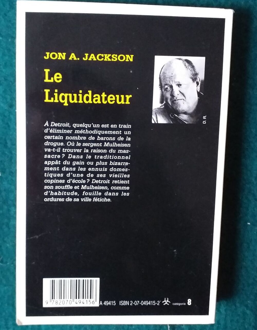  Jon A JACKSON : le liquidateur - SERIE NOIRE n&deg; 2454 Livres et BD