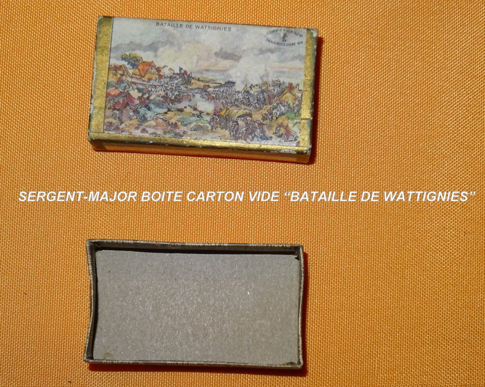 ANCIENNE BOITE CARTON SERGENT MAJOR "BATAILLE DE WATTIGNIES" 