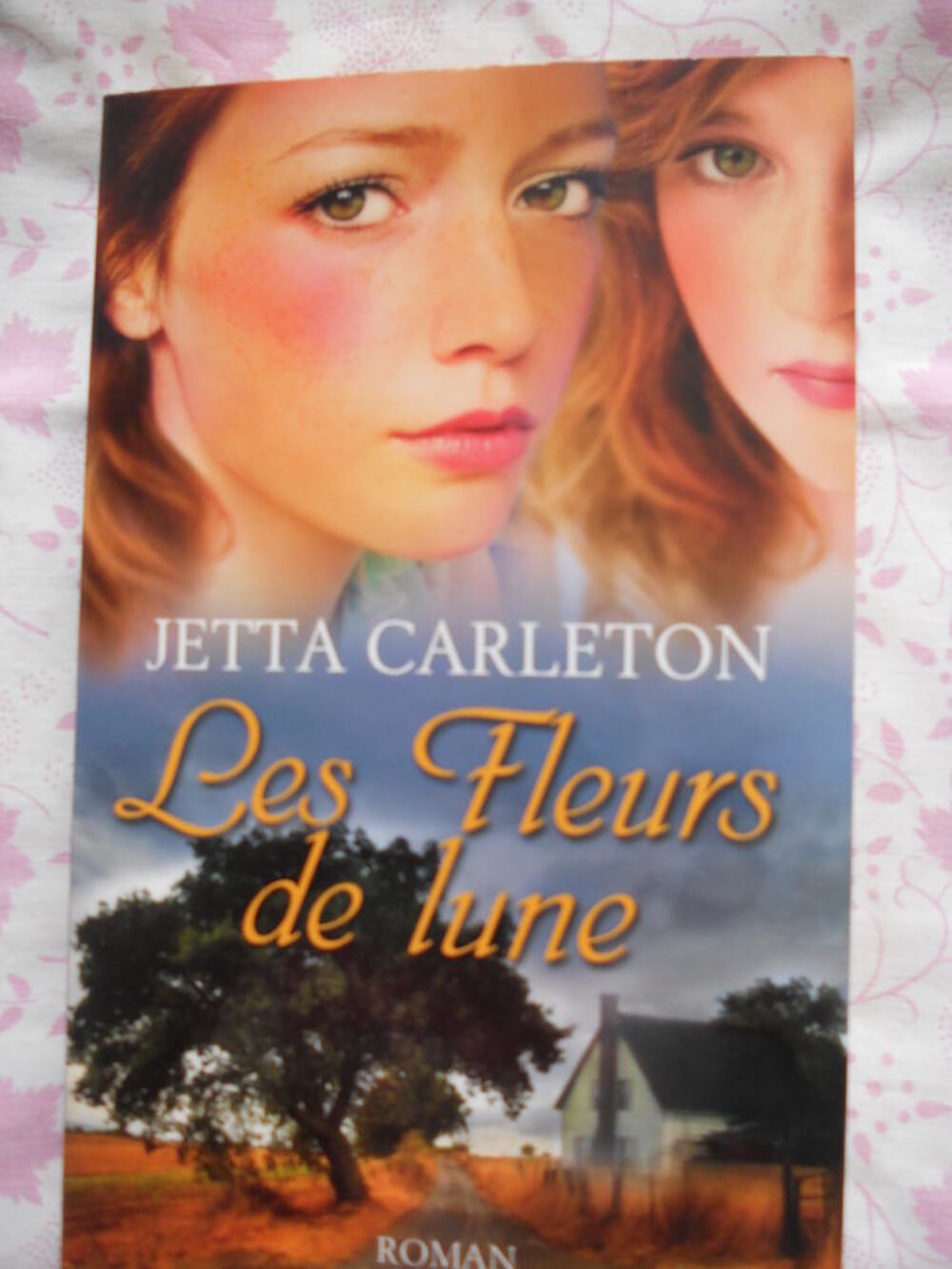 Les fleurs de lune - Jetta CARLETON Livres et BD