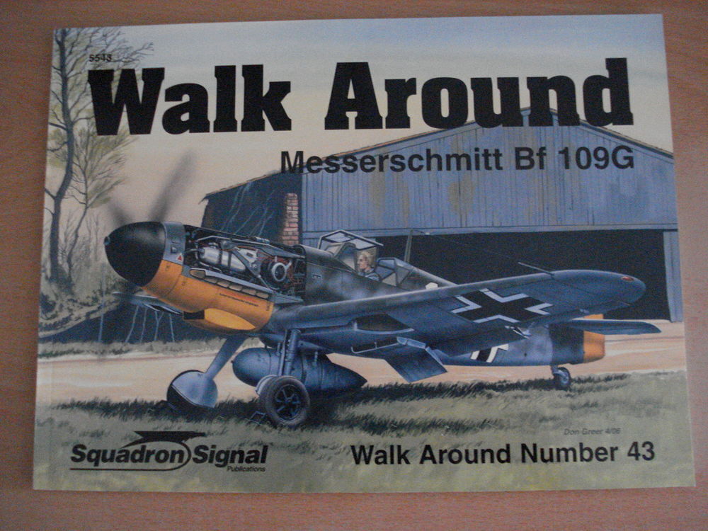 Messerschmitt Bf 109G Walk Around Squadron Signal N&deg;43 Livres et BD