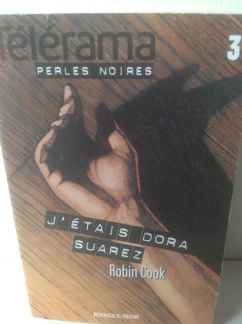 J'TAIS DORA SUAREZ ROMAN POLICIER ROBIN COOK Envoi Possible 1 Trgunc (29)