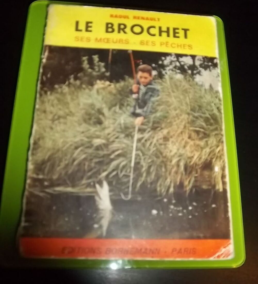 Le brochet Raoul Renault ses moeurs ses p&ecirc;ches Livres et BD