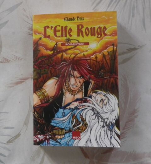 L'ELFE ROUGE de Claude NEIX Ed. H&O Yaoi 5 Bubry (56)