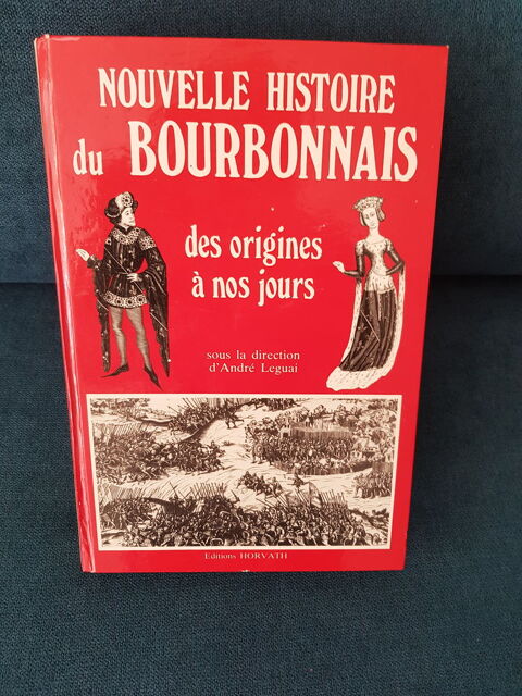 Nouvelle histoire du bourbonnais des origines à nos jours  35 Vichy (03)