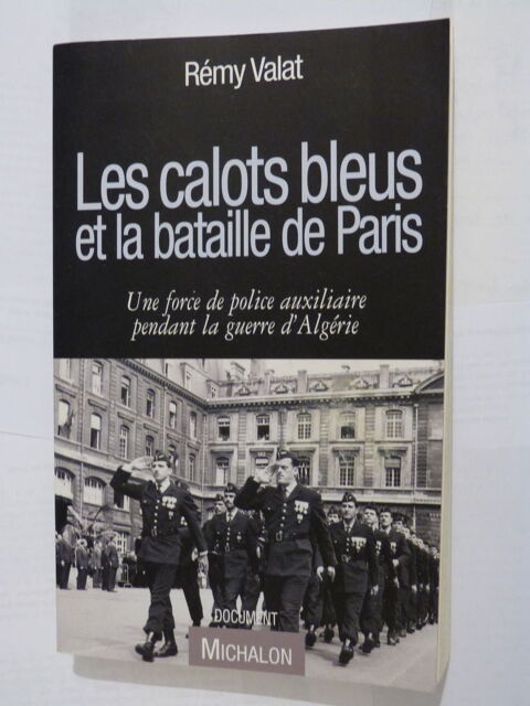 LES CALOTS BLEUS ET LA BATAILLE DE PARIS 10 Brest (29)