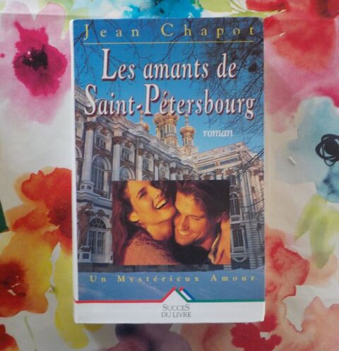 LES AMANTS DE SAINT-PETERSBOURG de Jean CHAPOT Succs du Liv 3 Bubry (56)