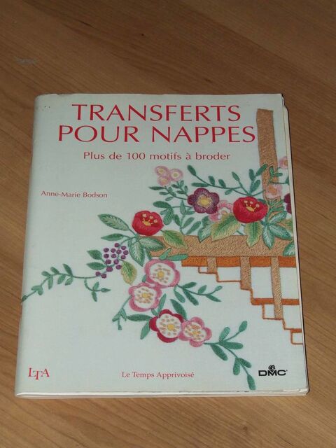 Transferts pour nappes : Plus de cent motifs à broder 9 Bagnolet (93)