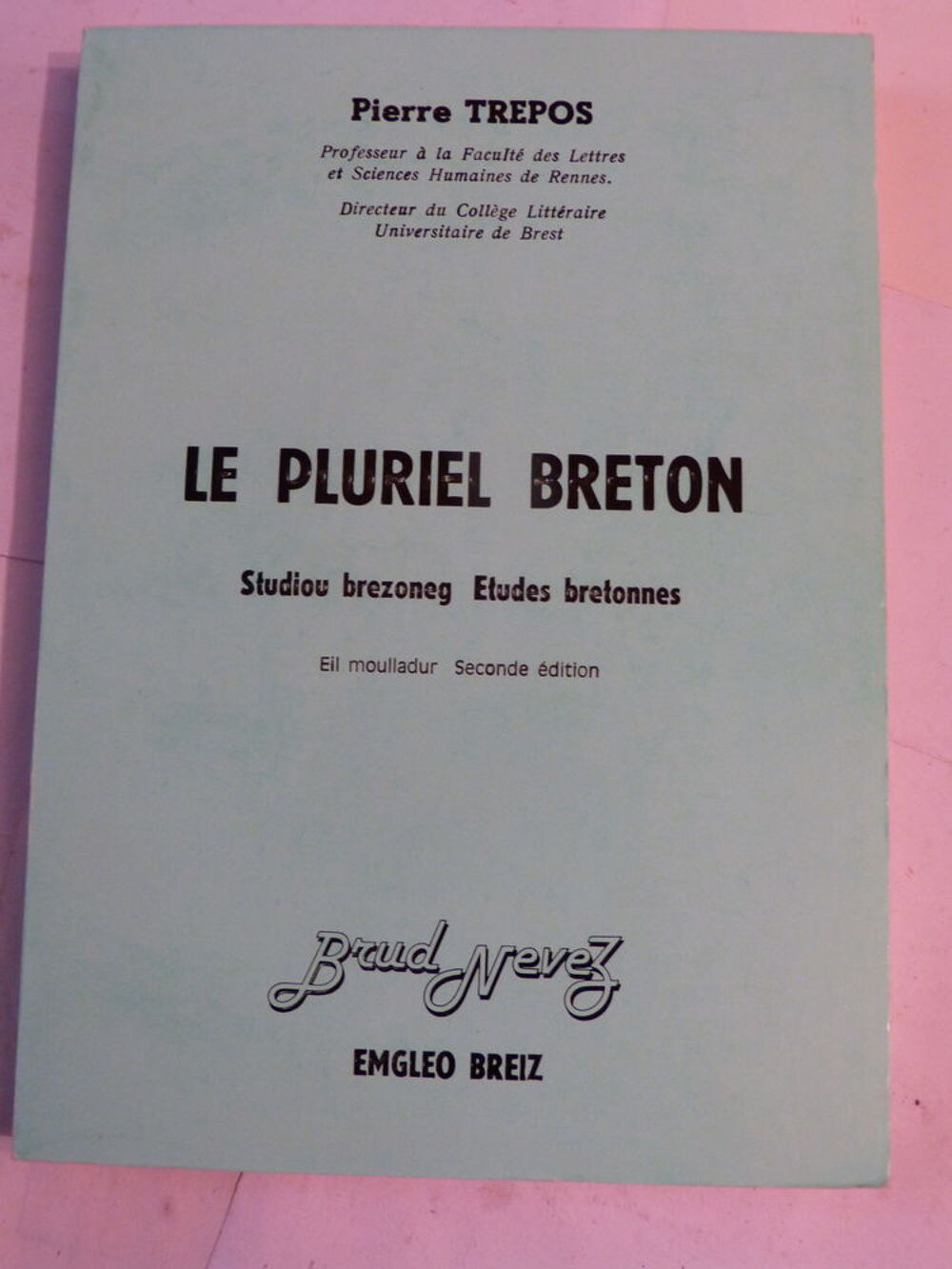 PRECIS DE PRONONCIATION DU BRETON par A MERSER Livres et BD