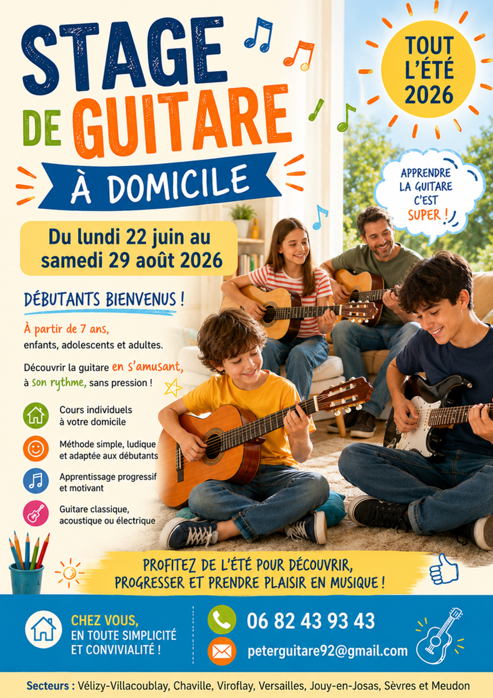   STAGE DE GUITARE ÉTÉ 26 à domicile
dès 7ans jusqu'au 29/08
