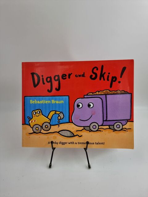 Livre enfant Digger and Skip ! (Sebastien Braun) (texte UK) 1 Vulbens (74)