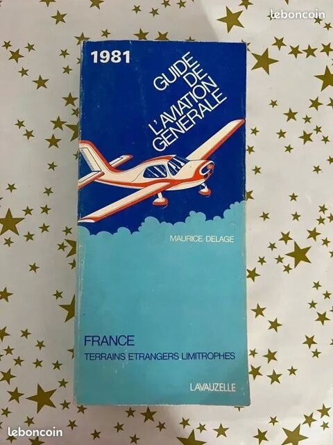 Guide de l'Aviation Générale 1981. Vintage. Très Bon État Céret (66)