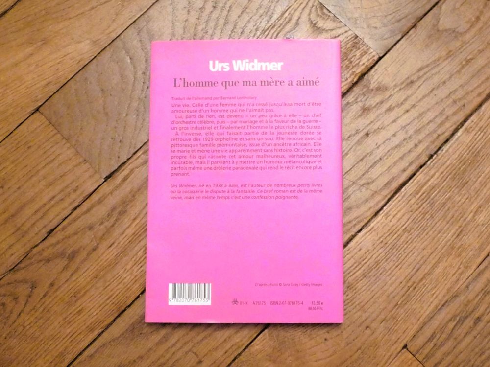 L'homme que Ma M&egrave;re a Aim&eacute;- Urs Widmer- Gallimard Livres et BD