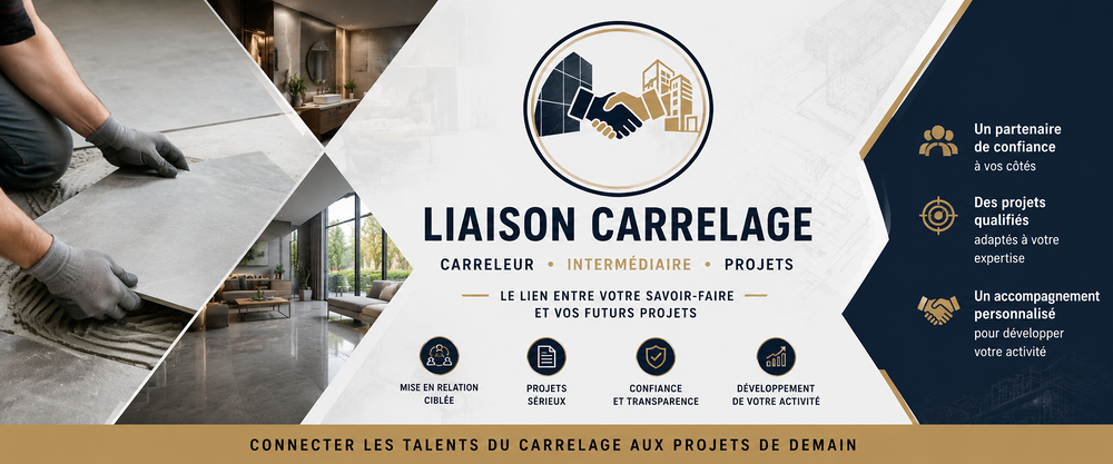  Mise en Relation Carreleurs et Chantier! 