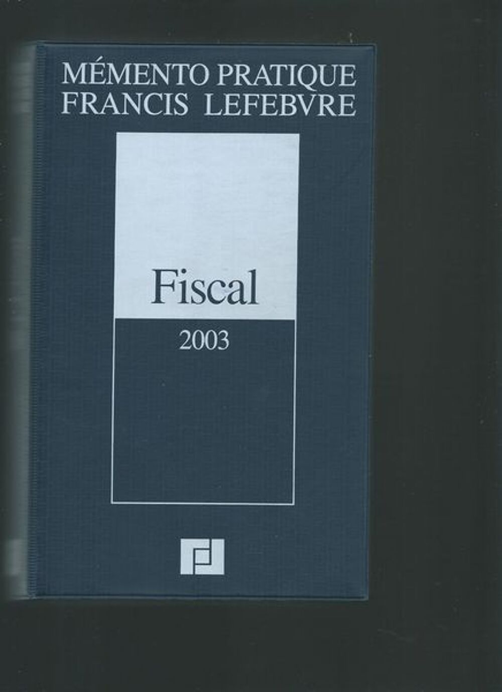 MEMENTO FRANCIS LEFEBVRE Livres et BD