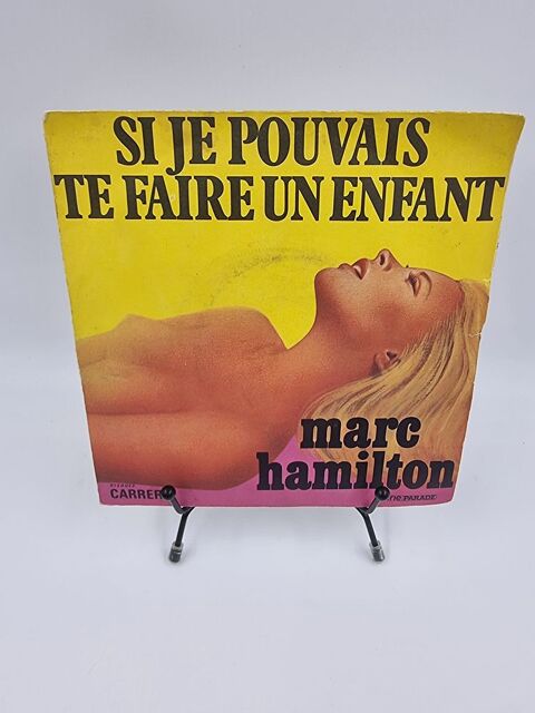 Vinyle 45 tours Marc Hamilton : Si je Pouvais te Faire un... 3 Vulbens (74)