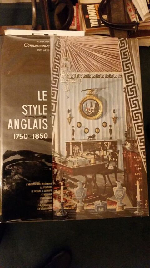 LE STYLE ANGLAIS 1750-1850  10 Paris 13 (75)