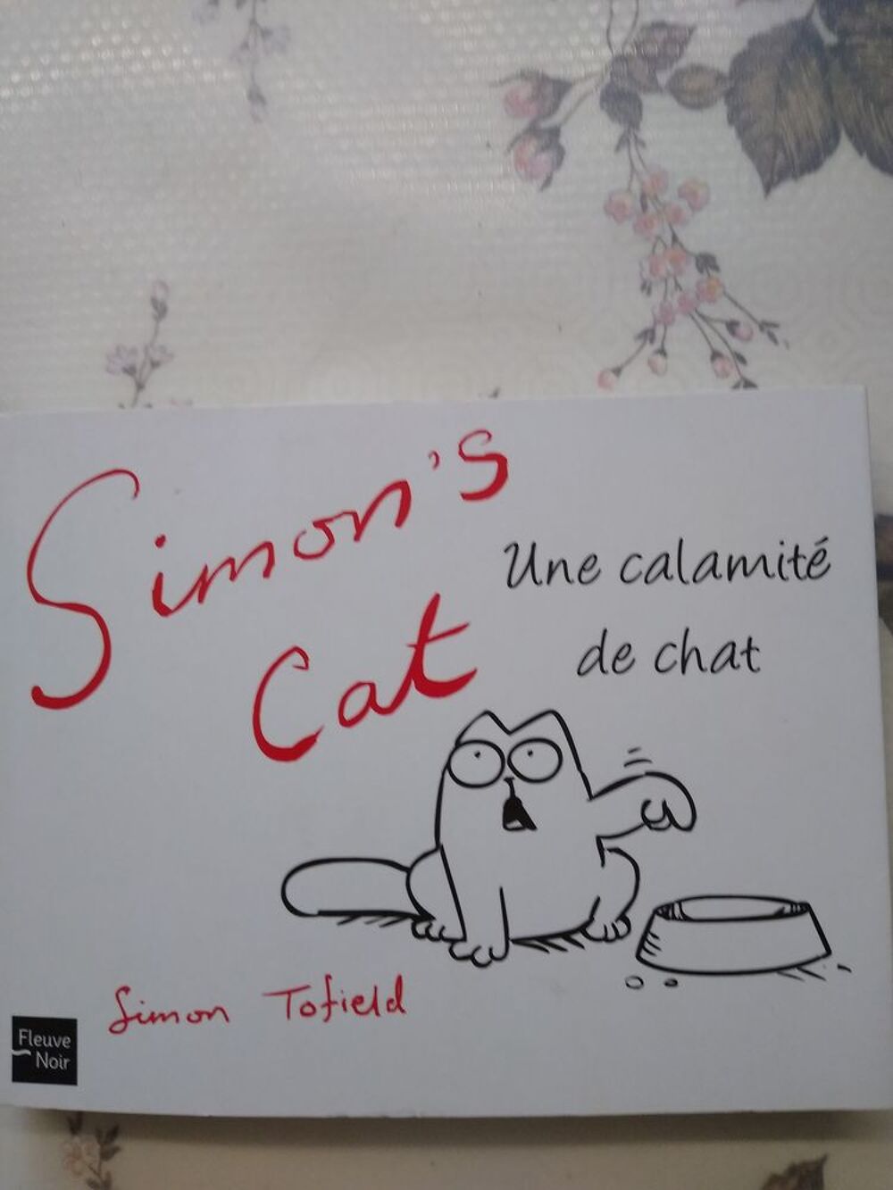 Simon's Cat. Une calamit&eacute; de Chat Livres et BD