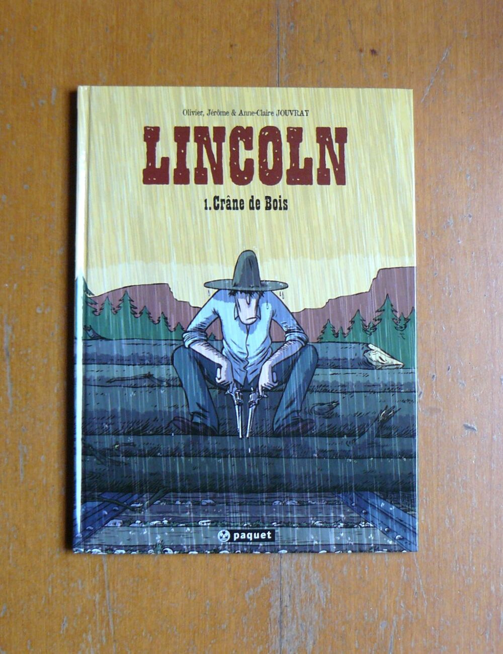 BD Lincoln d&eacute;dicac&eacute;e : Cr&acirc;ne de bois - Jouvray - 2002 Livres et BD