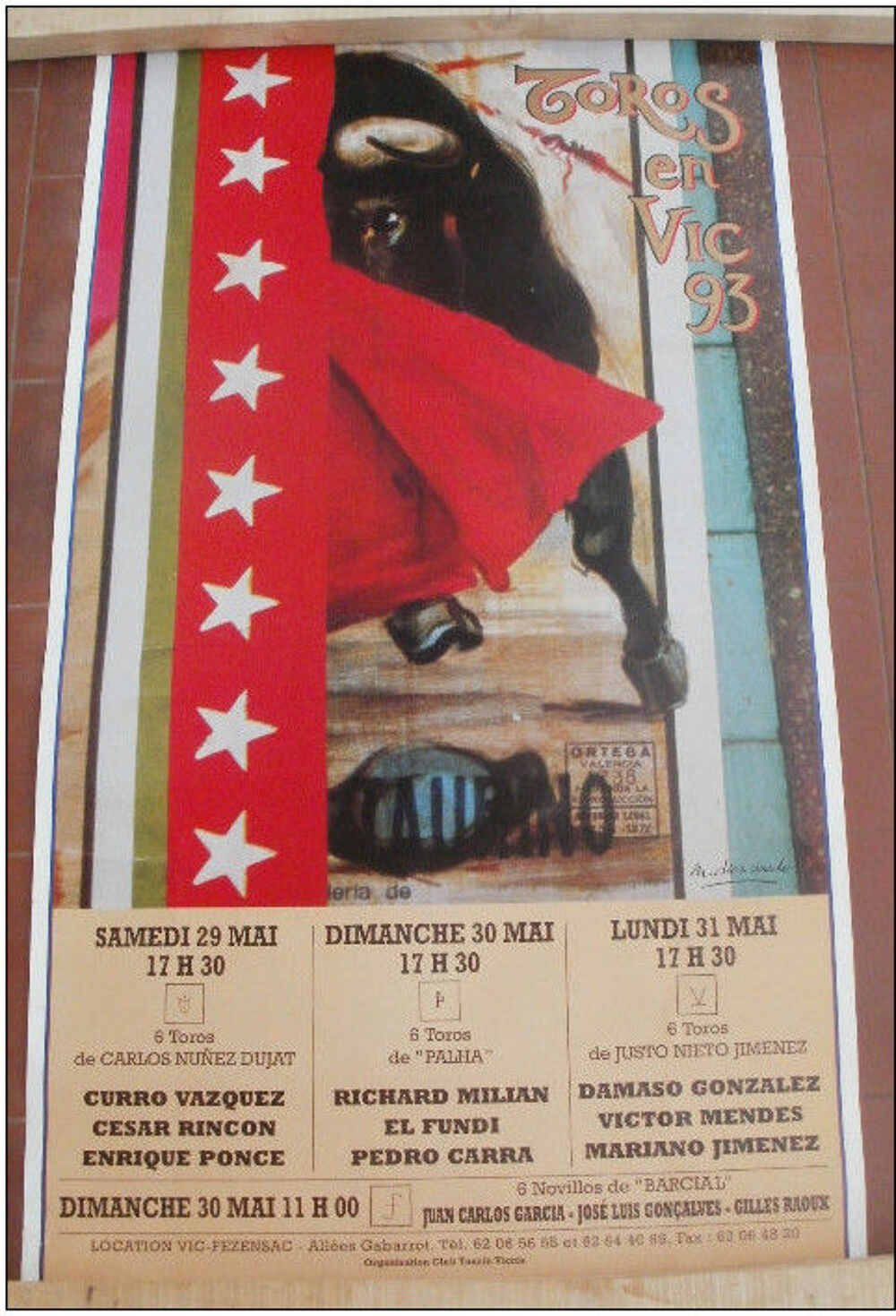 AFFICHE tauromachie CORRIDA TOROS EN VIC - VIC FEZENSAC 1993 Décoration