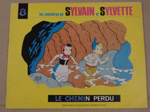 BD SYLVAIN ET SYLVETTE N 8 LE CHEMIN PERDU 6 Brest (29)
