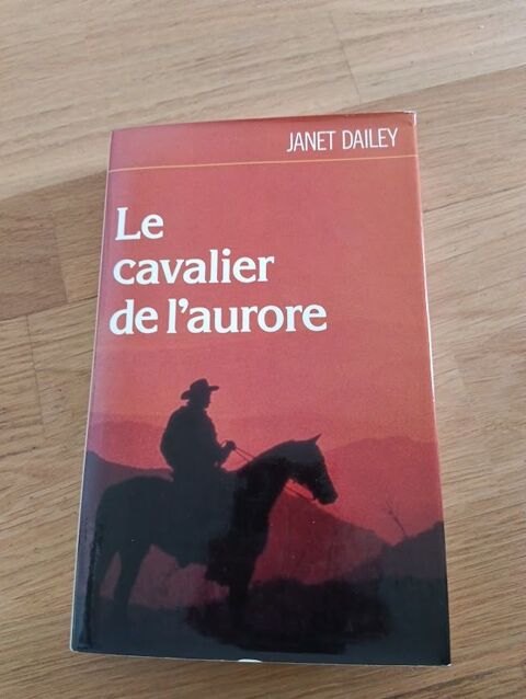 M (64) - Le cavalier de l'aurore - janet Dailey 2 Paris 13 (75)