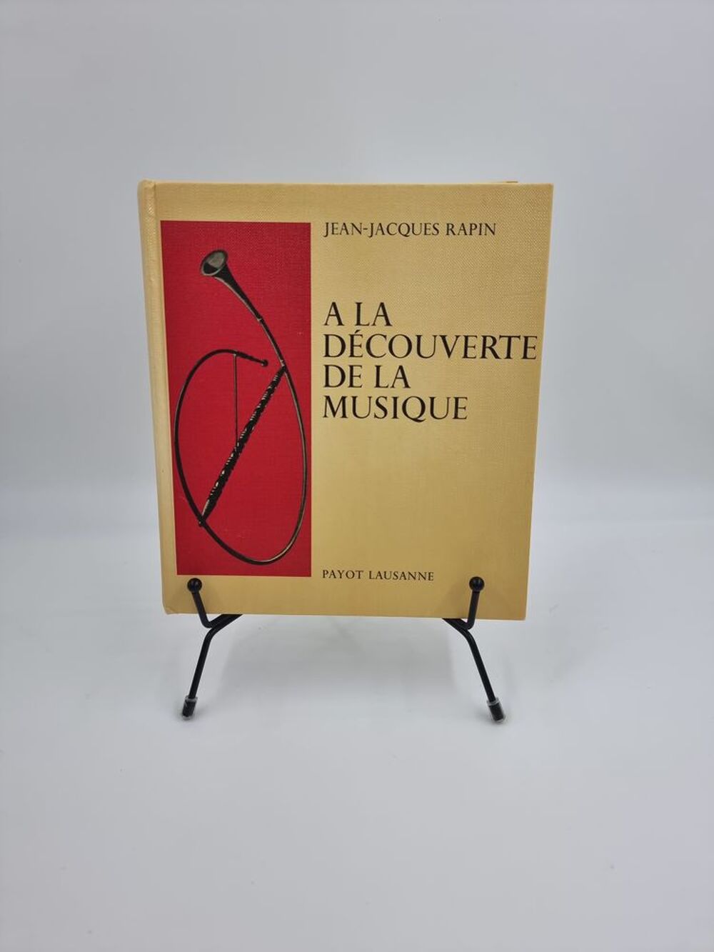 Livre &Agrave; la D&eacute;couverte de la Musique (Jean-Jacques Rapin) Livres et BD