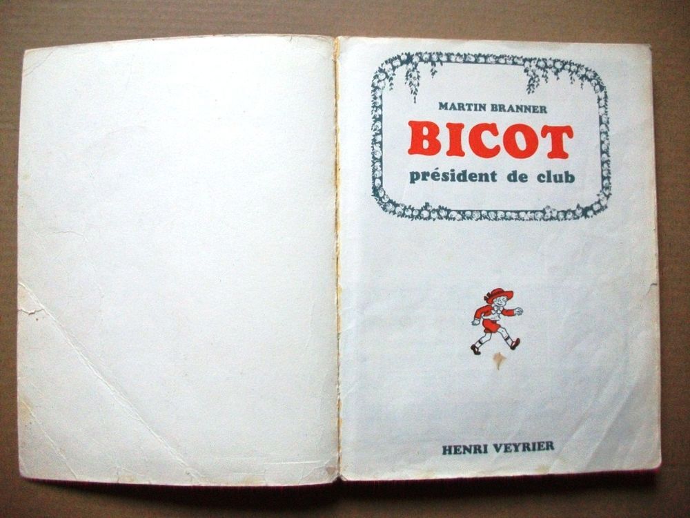 Int&eacute;grale Bicot pr&eacute;sident de club 1924/1927 (Veyrier 1975) Livres et BD