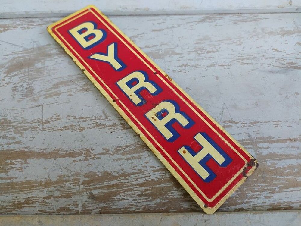 Ancienne Plaque de Propret&eacute; T&ocirc;le Publicitaire Byrrh 