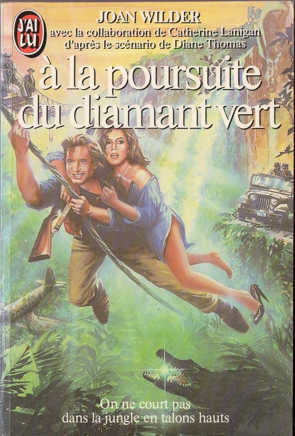 &Agrave; la poursuite du diamant vert - Joan Wilder Livres et BD