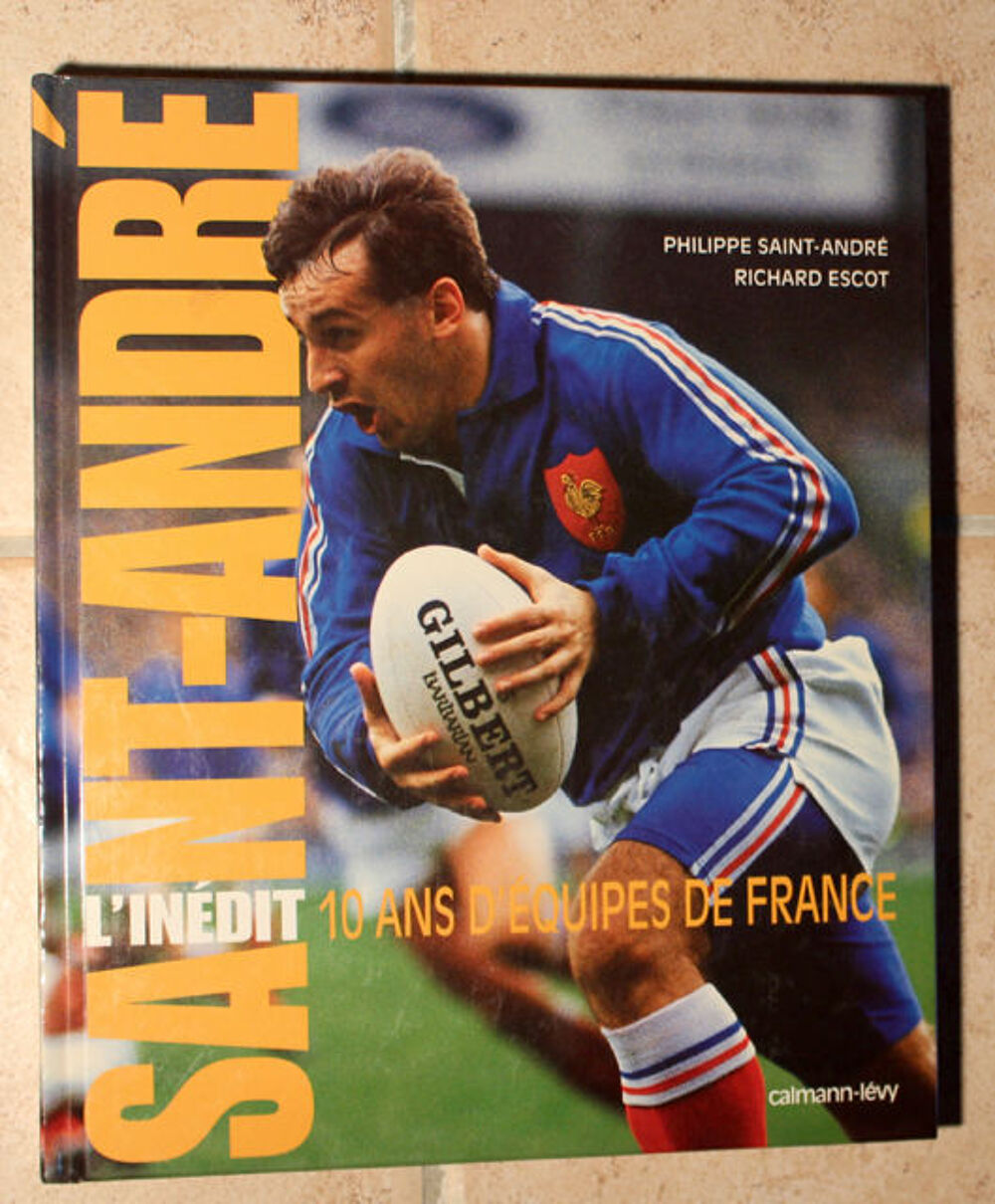  RUGBY : " SAINT - ANDRE L'INEDIT " Livres et BD
