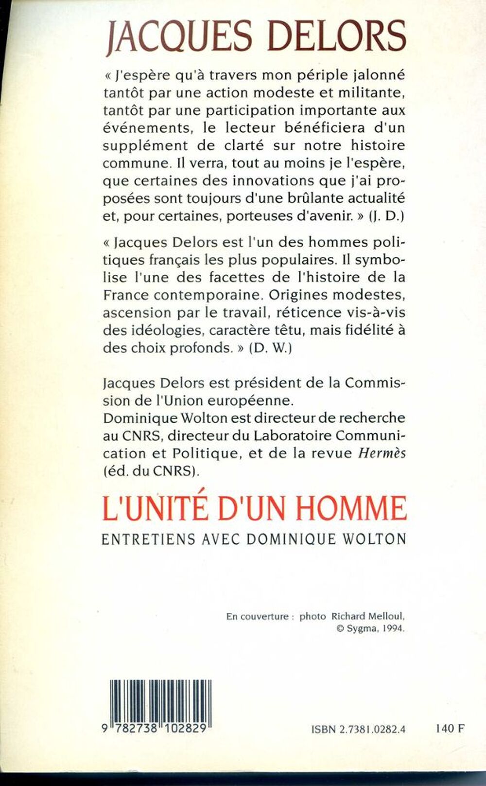 L'unit&eacute; d'un homme - Jacques Delors, Livres et BD