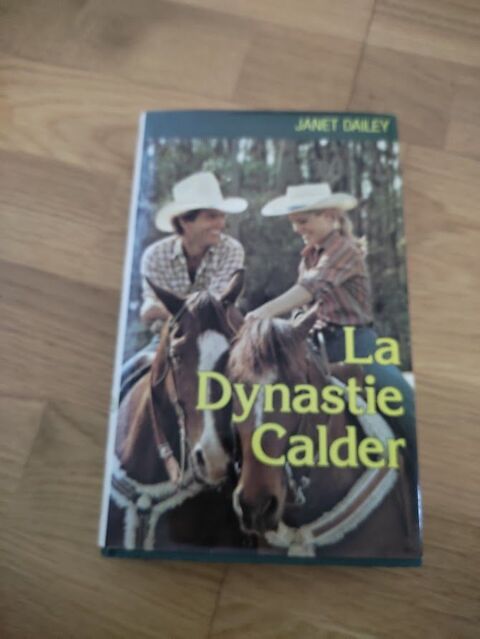M (25) - La Dynastie Calder ? Janet Dailey 2 Paris 13 (75)