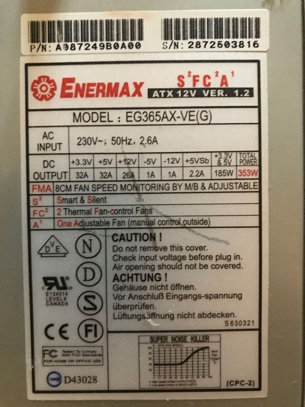 Alimentation enermax eg365ax-ve(g)
353wmax Matériel informatique