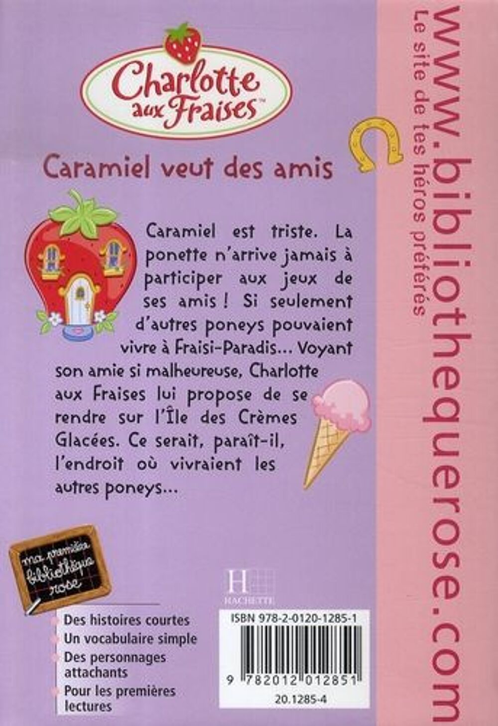 Charlotte aux Fraises t.7 : Caramiel veut des amis Livres et BD