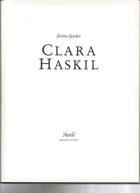 LIVRE - CLARA HASKIL - LIVRE EDITIONS NESTLE 1984 25 Toulouse (31)