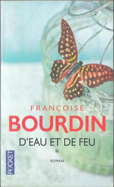 D'eau et de feu (Françoise Bourdin) 1 Balma (31)