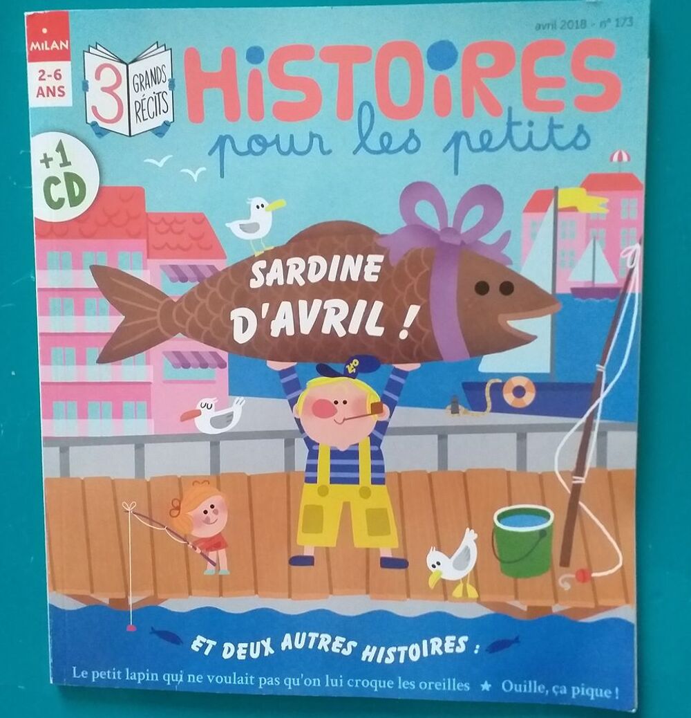  HISTOIRES POUR LES PETITS n&deg; 173 avril 2018 : sardine d'Avr Livres et BD