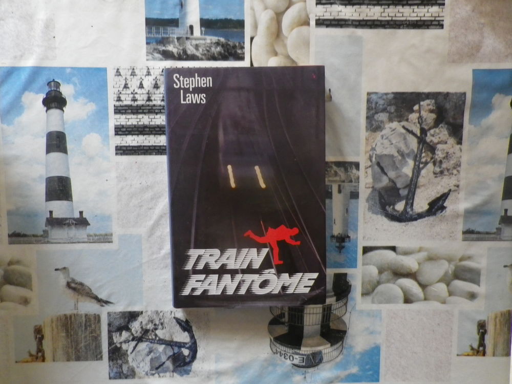TRAIN FANTOME de Stephen LAWS Ed. France Loisirs Livres et BD