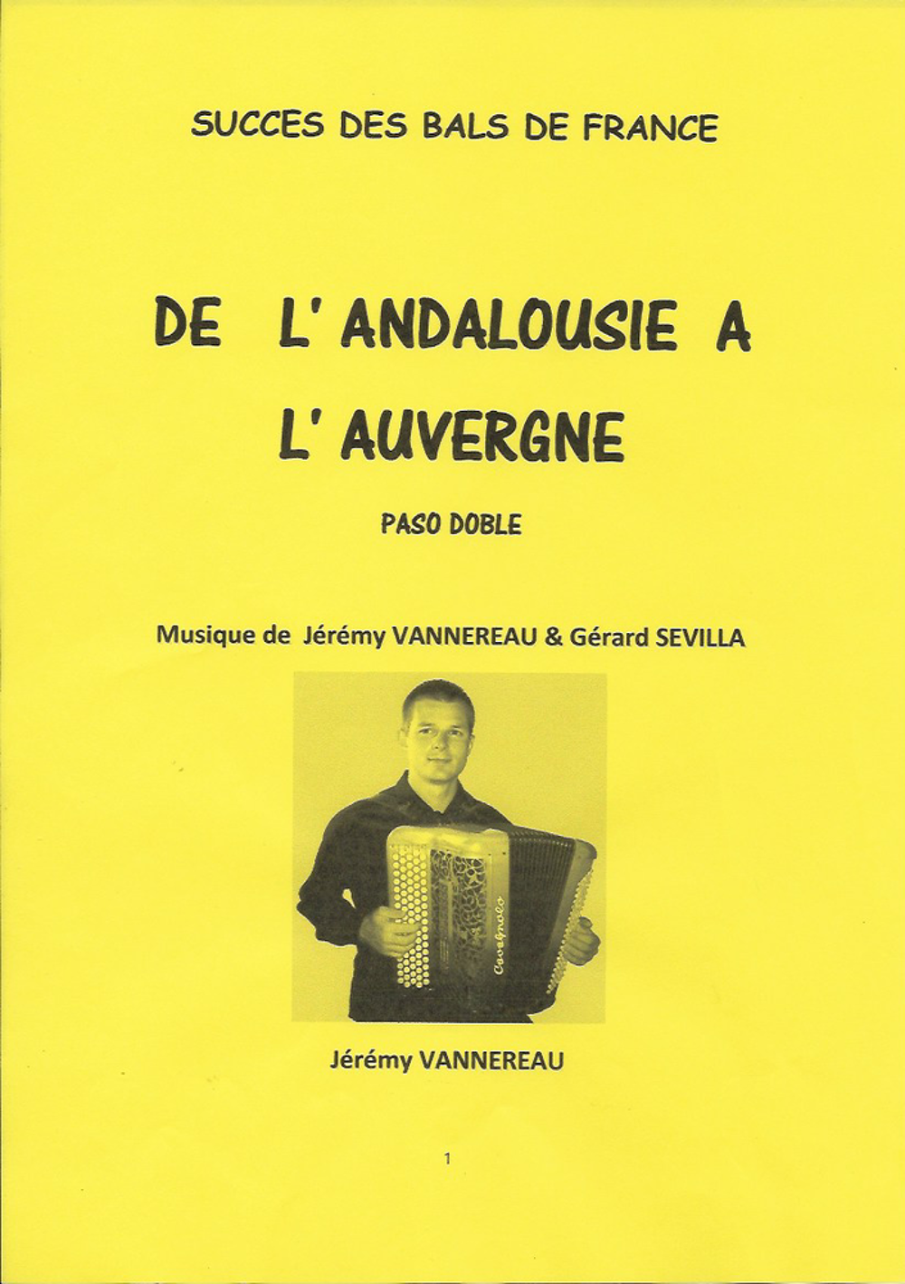 ACCORDEON: DE L' ANDALOUSIE A L' AUVERGNE Instruments de musique