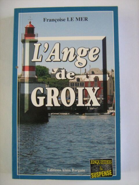 L ANGE DE GROIX  roman policier  BRETON BARGAIN 4 Brest (29)