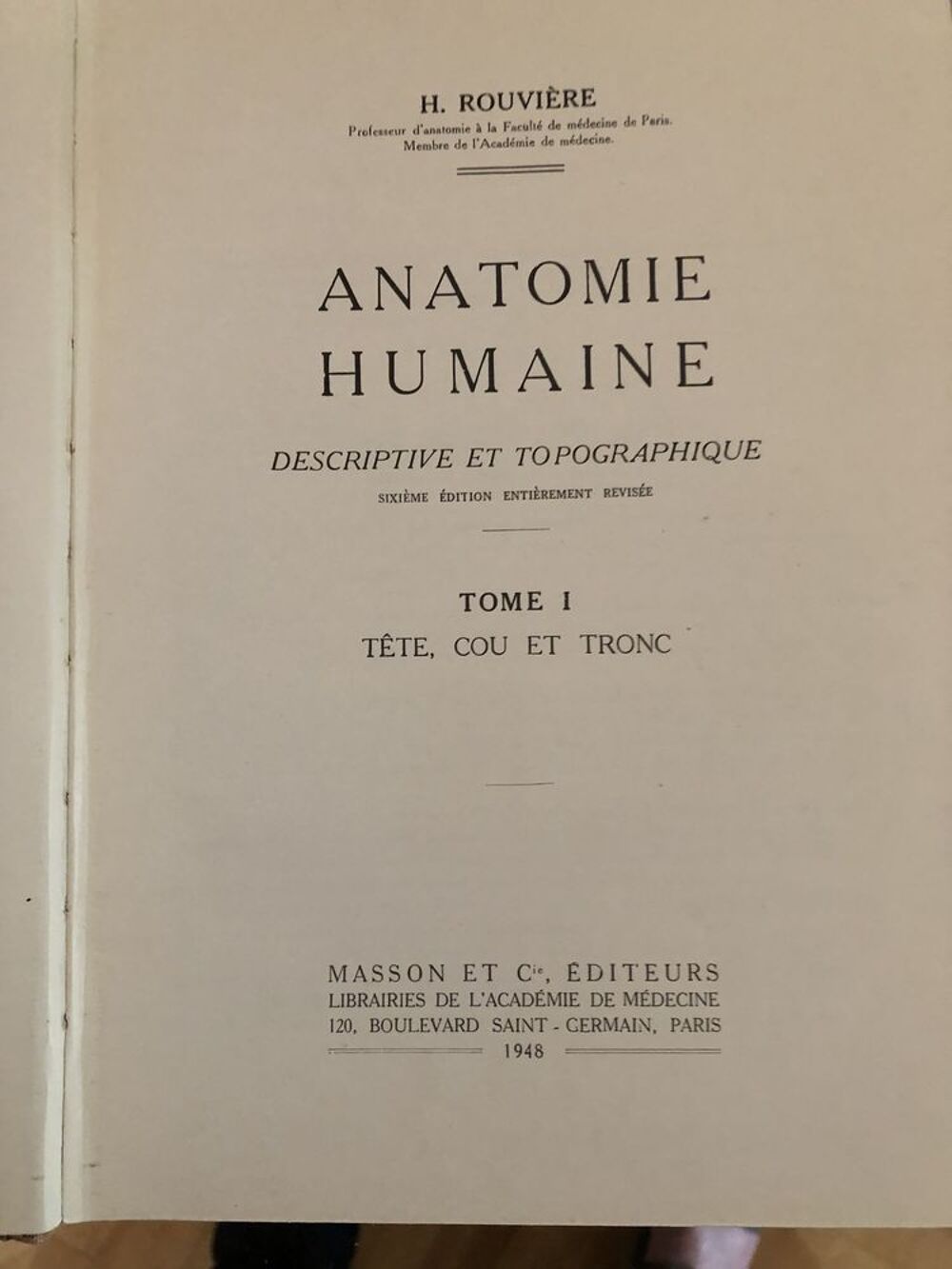 Rouvi&egrave;re Anatomie Humaine 2 tomes 1948 Livres et BD