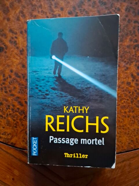 Passage mortel - Tome 3 - Kathy Reichs - 2002 - bon �tat 1 La Chapelle-Saint-Luc (10)
